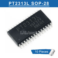 10pcs PT2313L SOP-28 PT2313 SOP28 SMD 4-Channel Audio Processor IC new original