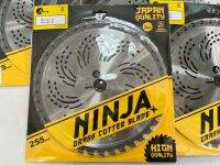 ใบมีดตัดหญ้า10”40ฟันยี่ห้อ NINJA ไทเทเนี่ยม 40T x 3E (แท้100%) สินค้าดี คุณภาพมาตราฐานญี่ปุ่นสุดทน สุดคม สุดแกร่ง สุดยอดใบมีดต้องนินจา