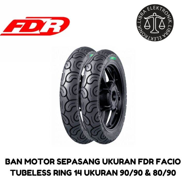 Ban Motor Sepasang Motor Matic Ukuran Fdr Facio Tubeless Ring Ukuran