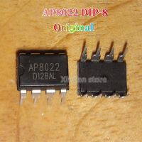 ชิป IC จัดการพลังงานแบบจุ่ม DIP8 AP8022H AP8022จำนวน10ชิ้นของแท้ใหม่