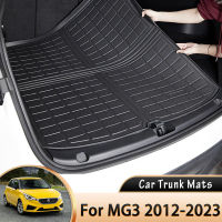 EVA รถ Boot Liner Cargo ด้านหลังสำหรับ MG3 3 Xross 2012 ~ 2023 2018 2019 2020 2021 2022กระเป๋าเดินทางพรมถาดกันน้ำ