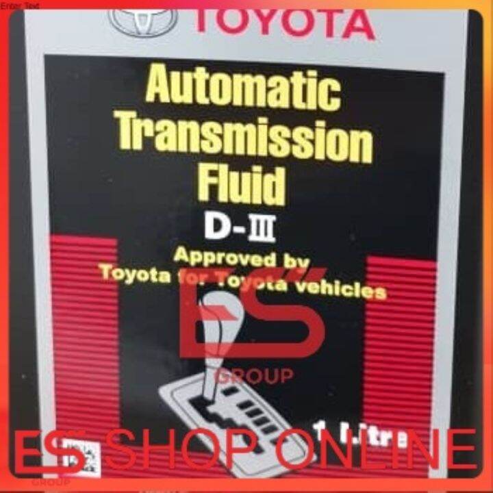 100 Original Toyota Power Steering Fluid / Automatic Transmission Fluid DIII Lazada