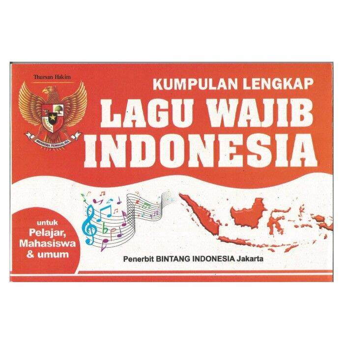 Original Kumpulan Lengkap Lagu Wajib Indonesia Buku Musik Lagu | Lazada ...