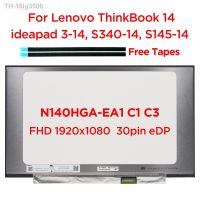 ✺ 16ig3506 14.0 fino Laptop Tela N140HGA-EA1 NT140FHM-N43 Para ideapad 3-14 S340-14 S145-14 ThinkBook 14 FHD1920x1080 30pin eDP