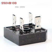 ใหม่ S50VB100สะพานไฟกระแสตรงซิลิโคนสะพาน50A บริดจ์อินเวอร์เตอร์อะไหล่ซ่อมช่างเชื่อม