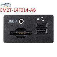 ใหม่ EM2T14F014AB เครื่องเล่นเสียง USB RECEPTACLE สีดำเคลือบสำหรับฟอร์ดขอบบนราศีพฤษภ S-MAX ขนส่งซ่อมรถยนต์