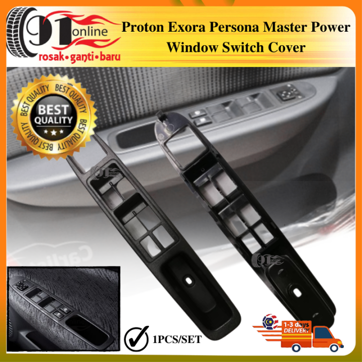 Proton Exora Persona Master Power Window Switch Cover Lazada