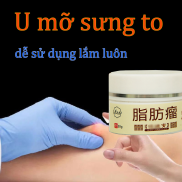 Kem lipoma Kem tan u mỡ Tan u cứng U mỡ lipoma remove Nang dưới da mụn mỡ