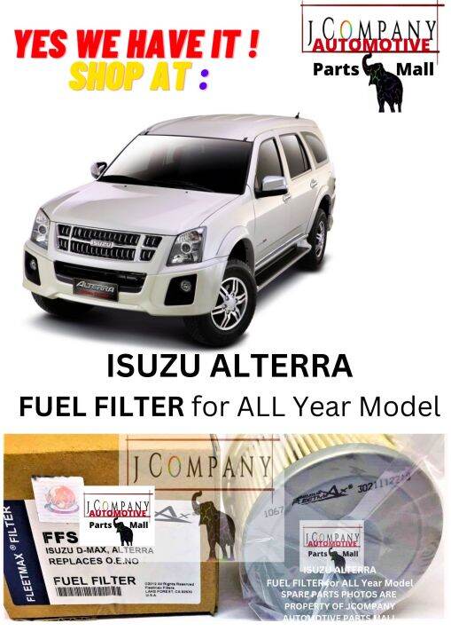ISUZU ALTERRA FUEL FILTER for ALL Year Model Lazada PH