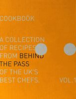 หนังสืออังกฤษใหม่ Behind the Pass : A collection of recipes from behind the pass of the UKs best chefs [Hardcover]