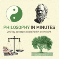 wherever you are. ! &amp;gt;&amp;gt;&amp;gt;&amp;gt; PHILOSOPHY IN MINUTES: 200 KEY CONCEPTS EXPLAINED IN AN INSTANT