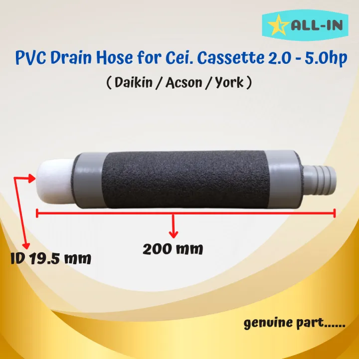 Original Daikin Ceiling Cassette Drain Hose Drain Pipe Lazada