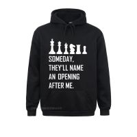 Normal Funny Chess Shirt Name Opening After Me Player Long Sleeve April FOOL DAY Hoodies 2021 Sportswears Man Sweatshirts Size XS-4XL