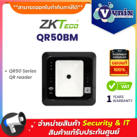 ZKTeco QR50BM QR50 Series QR reader By Vnix Group