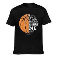 Hot Sale MenS Tshirts Basketball I Can Do All Things Through Christ Who Strengthens Me New Arrival MenS Appreal