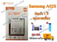 แบตเตอรี่ Future Thailand โทรศัพท์มือถือ Samsung A02S/A03S พร้อมเครื่องมือ แบตแท้ คุณภาพดี ประกัน1ป๊