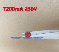 T200mA Slow-Blow Fuse ฟิวส์ 250V