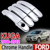 สำหรับฟอร์ด KUGA 2008-2012 MK1หรูหราโครเมี่ยมจับปกตัดชุด4ประตู2009 2010 2011อุปกรณ์เสริมในรถยนต์สติกเกอร์รถจัดแต่งทรงผม