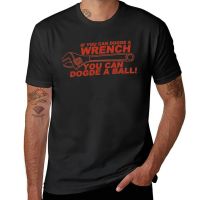 New If You Can Dodge A Wrench You Can Dodge A Ball T-Shirt Short sleeve cat shirts men clothings 4XL 5XL 6XL