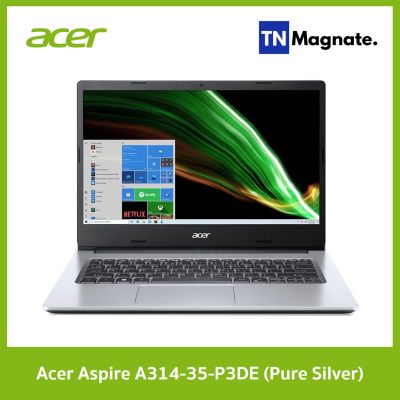 [โน๊ตบุค] Acer Aspire A314-35-P3DE (Pure Silver) - Intel UHD Graphics/ HDD 500GB/ RAM DDR4 4GB/ Windows 10 Home