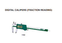 เวอร์เนียคาลิปเปอร์ดิจิตอล แบบอ่านค่าเศษส่วน (Digital Calipers (FRACTION READING)) INSIZE รุ่น 1102-200 ขนาด 8 นิ้ว ระยะ 0-200mm. ความแม่นยำ ±0.03mm. (**สินค้าใหม่**)