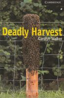 CAM.ENG.READER 6:DEADLY HARVEST BY DKTODAY