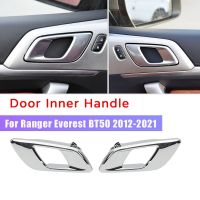 For Ford Ranger 2012-2021 Everest 2015-2021 Mazda BT50 2012-2019 Car Interior Door Inner Handle Chrome