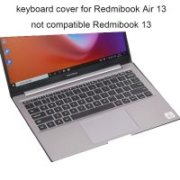 【Xiaohongs keyboard film 】 ล้างแป้นพิมพ์ TPU ครอบคลุมสำหรับ Xiaomi Redmibook Air 13โน๊ตบุ๊คใหม่2020แป้นพิมพ์ที่ครอบฟิล์มป้องกันฝุ่นขาย