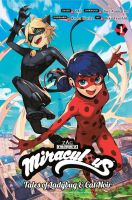 หนังสืออังกฤษใหม่ Miraculous: Tales of Ladybug &amp; Cat Noir (Manga) 1 (Miraculous: Tales of Ladybug &amp; Cat Noir) [Paperback]