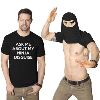 Xs-5Xl Mens Ask Me About My Ninja Disguise Flip T Shirt Funny Costume Graphic MenS Cotton T-Shirt Humor Gift Women Top Tee XS-4XL 5XL 6XL