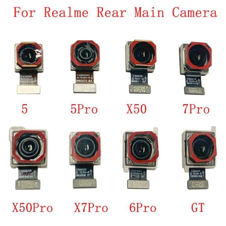 hot-on-sale-nang20403736363-กล้องหลักมองหลังสายเคเบิ้ลยืดหยุ่นสำหรับ-realme-5-pro-x50-7-pro-x50-pro-x7-pro-6-pro-gt-ด้านหลังกล้องขนาดใหญ่ชิ้นงอสำหรับเปลี่ยนอะไหล่ซ่อม