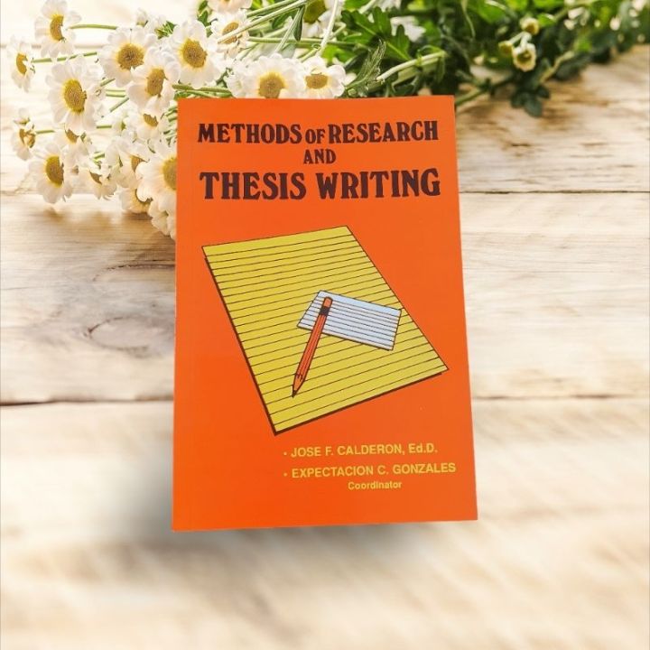 calderon j f (2020) methods of research and thesis writing national bookstore