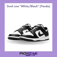 พร้อมส่ง ของแท้ รองเท้าผ้าใบ Nike Dunk Low (white/black) Panda