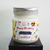 Happy Birthday - Jar Candle 180 grm (ความหมายบนฉลาก : สุขสันต์วันเกิด)