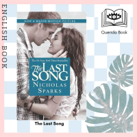 [Querida] หนังสือภาษาอังกฤษ The Last Song by Nicholas Sparks