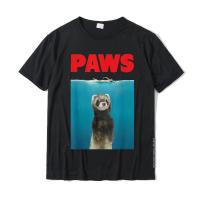 Paws Ferret Funny T-Shirt Parody Ferret Lover Gifts Fitness Tight Tops &amp; Tees For Men New Coming Cotton Top T-Shirts Print