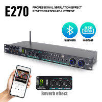 De E-270โปรเซสเซอร์ดิจิทัลระบบเสียงระดับมืออาชีพ DSP 48บิตพร้อม Bluetooth สำหรับระบบเอฟเฟกต์เสียงคาราโอเกะ