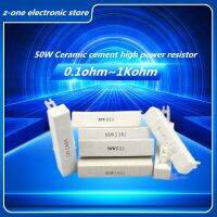 50W Ceramic cement high power resistor 0.1ohm 1K 0.2 0.22R 0.5 1 1.5 2 2.5 3 4 5 6 8 10 15 20 25 50 100 200 250 300 390 500 Ohm