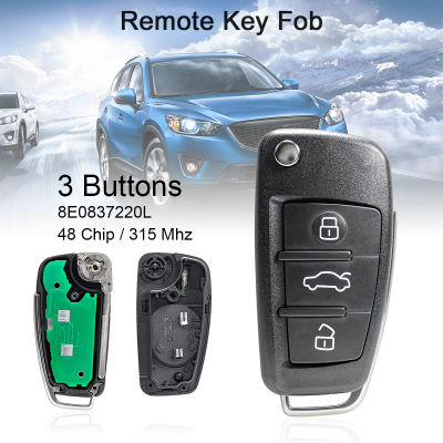 315Mhz 3ปุ่ม Remote Key พร้อม ID48ชิป8E0837220L FCCID Fit สำหรับ Au Di A2 A3 S3 A4 S4 Avant 2005-2008