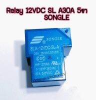 รีเลย์ Relay SLA-12VDC SONGLE  1  ชิ้น  5ขา SL-A 30A 240V - สำหรับงานเครื่องเชื่อมทุกรุ่น า