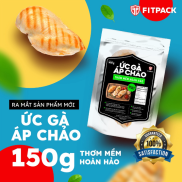 FITPACK ỨC GÀ ĂN LIỀN 150 GRAM