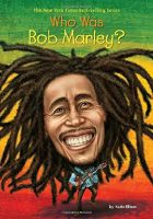 Who Was Bob Marley in the original English version? Who is Bob Marley? Who Was/Is the reading∏