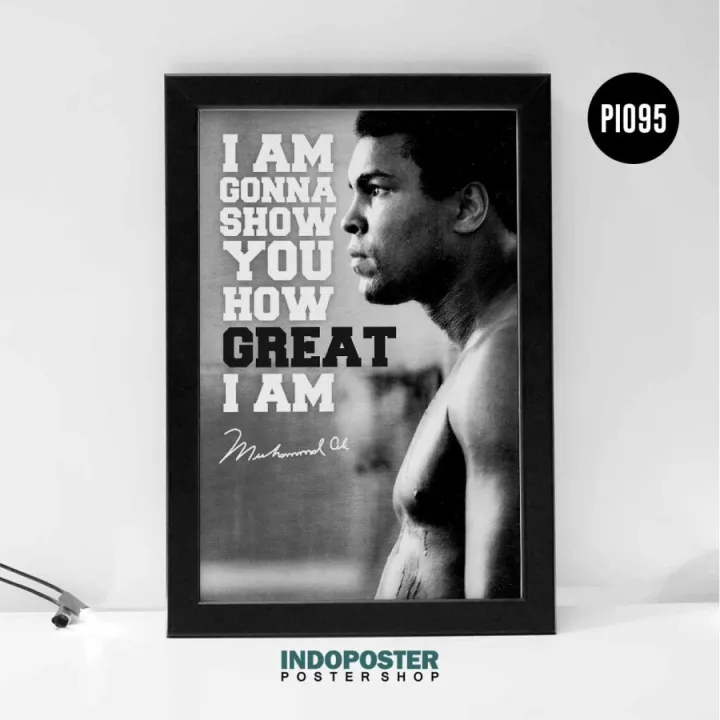 Poster Muhammad Ali I Am Gonna Show You How Great I Am A4 30X20cm ...