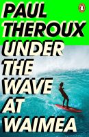 หนังสืออังกฤษใหม่ Under the Wave at Waimea [Paperback]
