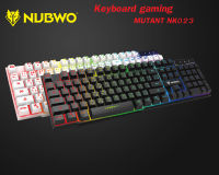 Keyboard Gaming Rubber Dome Nubwo MUTANT NK023 คีย์บอร์ด เกมส์มิ่ง Nubwo NK023