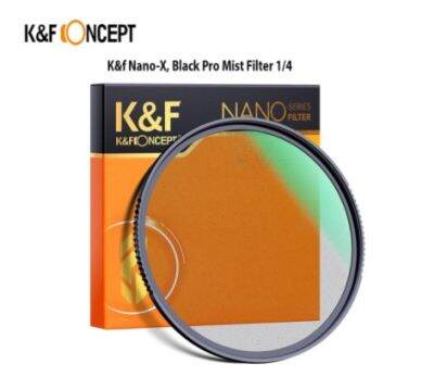 K&amp;f Nano-X, Black Pro Mist Filter 1/4 ultra-clear waterproof, scratch-resistant and anti-reflection