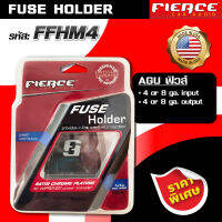 FIERCE ฟิวส์ รุ่น FFHM4 FUSE HOLDER