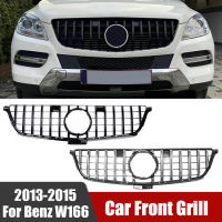 สำหรับ Benz W166 ML Class รถด้านหน้า Grille Grill กันชนด้านบนตาข่าย GT สไตล์2013 2014 2015