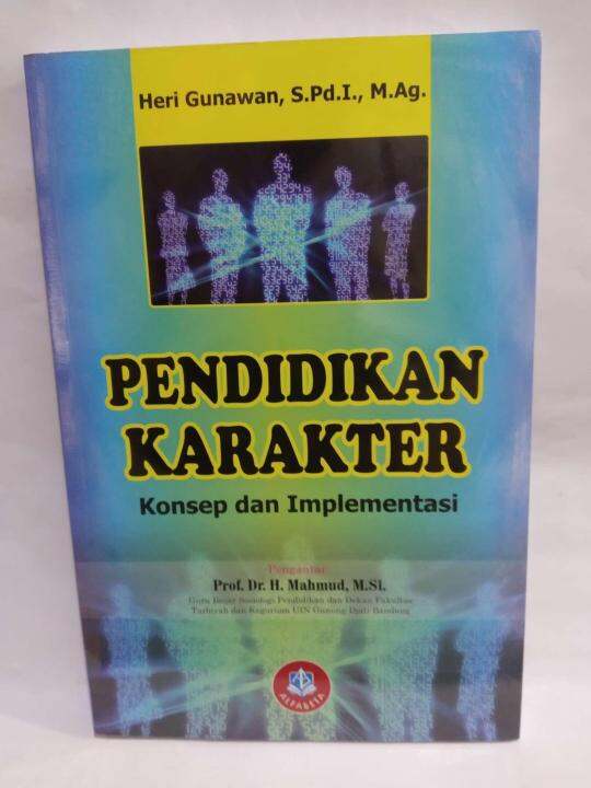 PENDIDIKAN KARAKTER KONSEP DAN IMPLEMENTASI | Lazada Indonesia