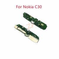 สําหรับ Nokia C30 USB Charger Port Dock Connector PCB Board Ribbon Flex Cable โทรศัพท์หน้าจอซ่อมอะไหล่